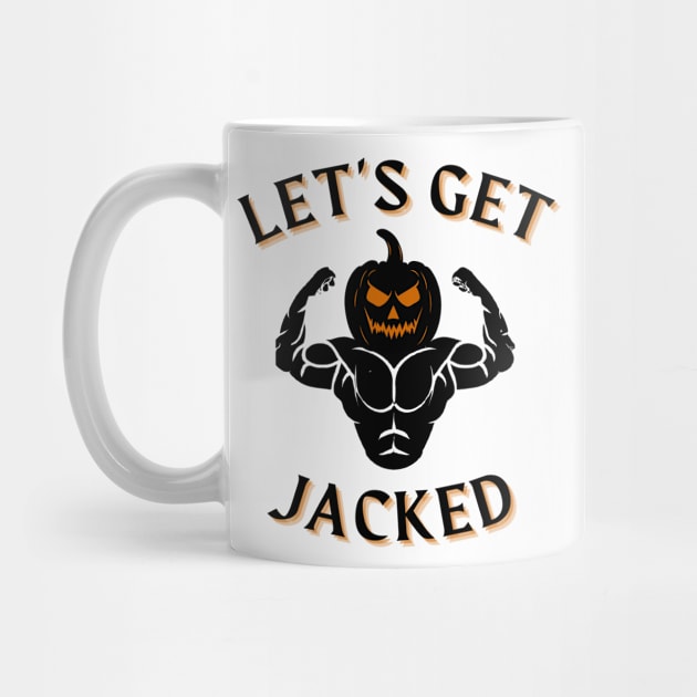 Let’s Get Jacked Gym Weightlifting Halloween Pumpkin T-Shirt by youcanpowerlift